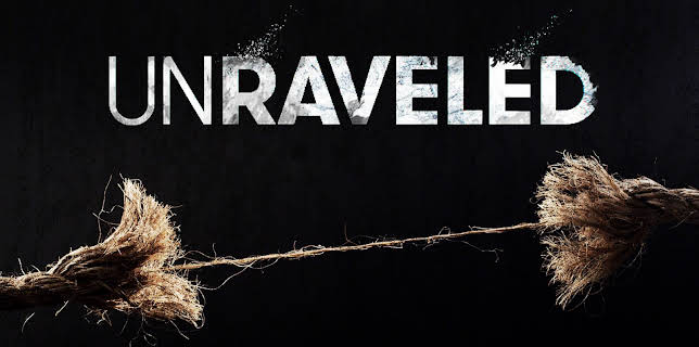Unraveled Season 1