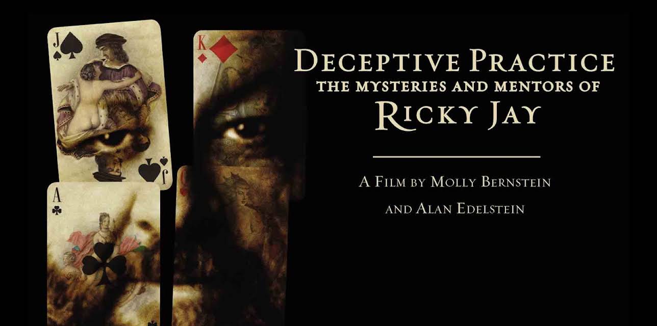 Deceptive Practice: The Mysteries & Mentors of Ricky Jay (2013)
