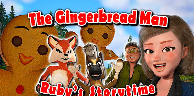 The Gingerbread Man, Ruby's Storytime (2022)