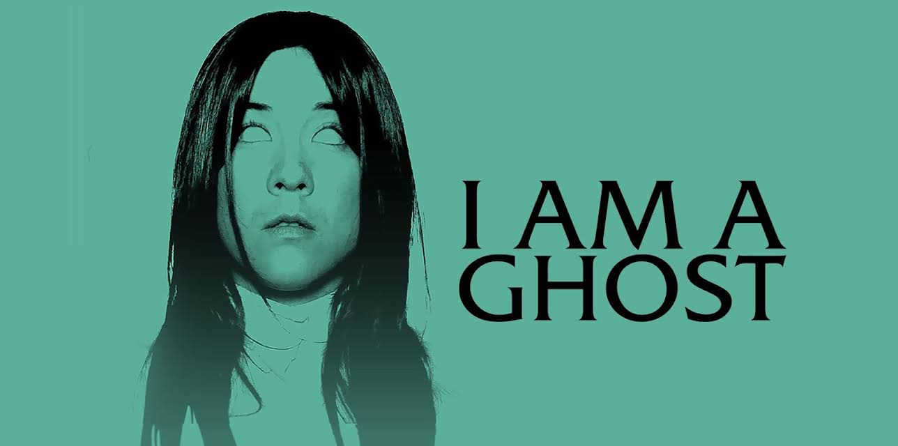 I Am A Ghost (2014)