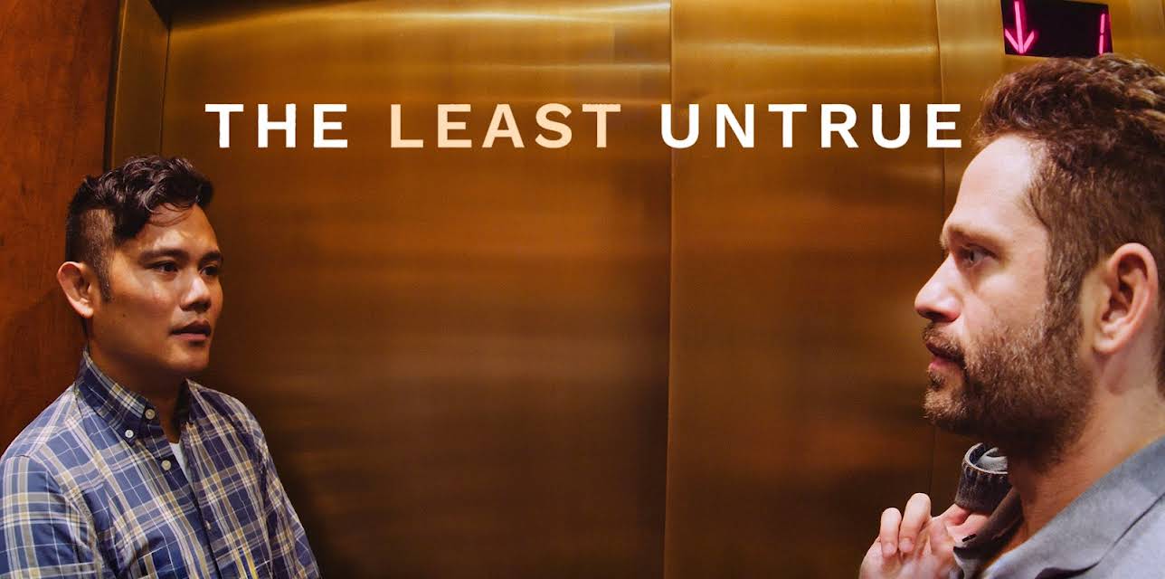 The Least Untrue (2022)