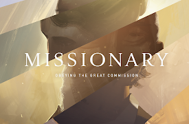 Missionary: Obeying The Great Commission: William Tyndale: The Necessity of the Word