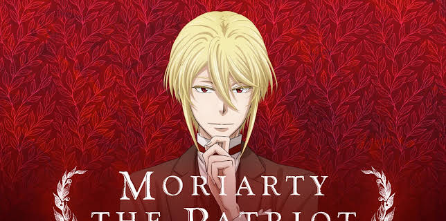 Moriarty the Patriot