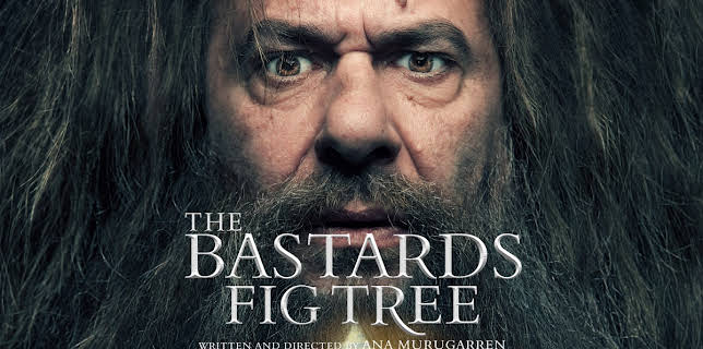 The Bastards' Fig Tree (2019)