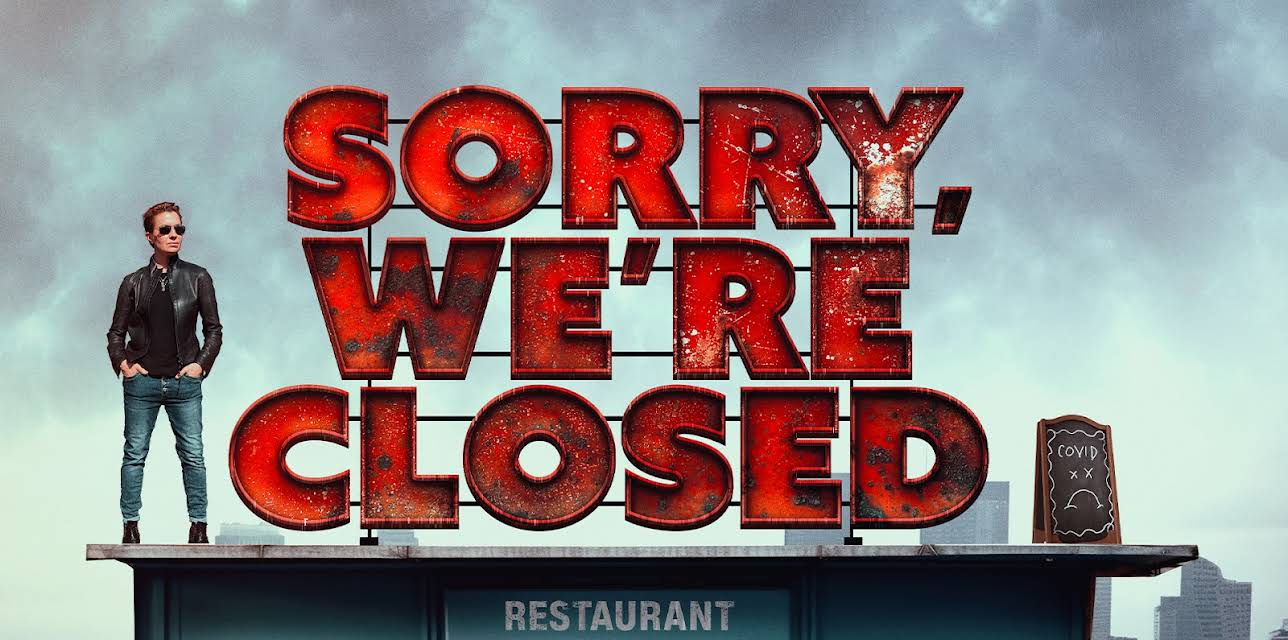 Sorry, We're Closed (2023)