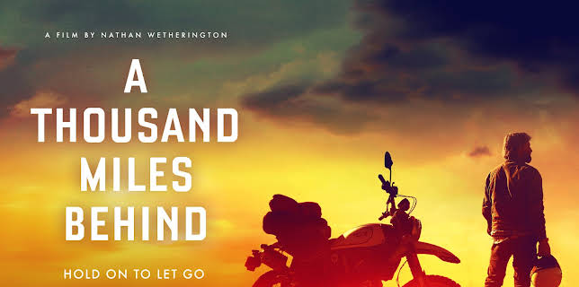 A Thousand Miles Behind (2020)