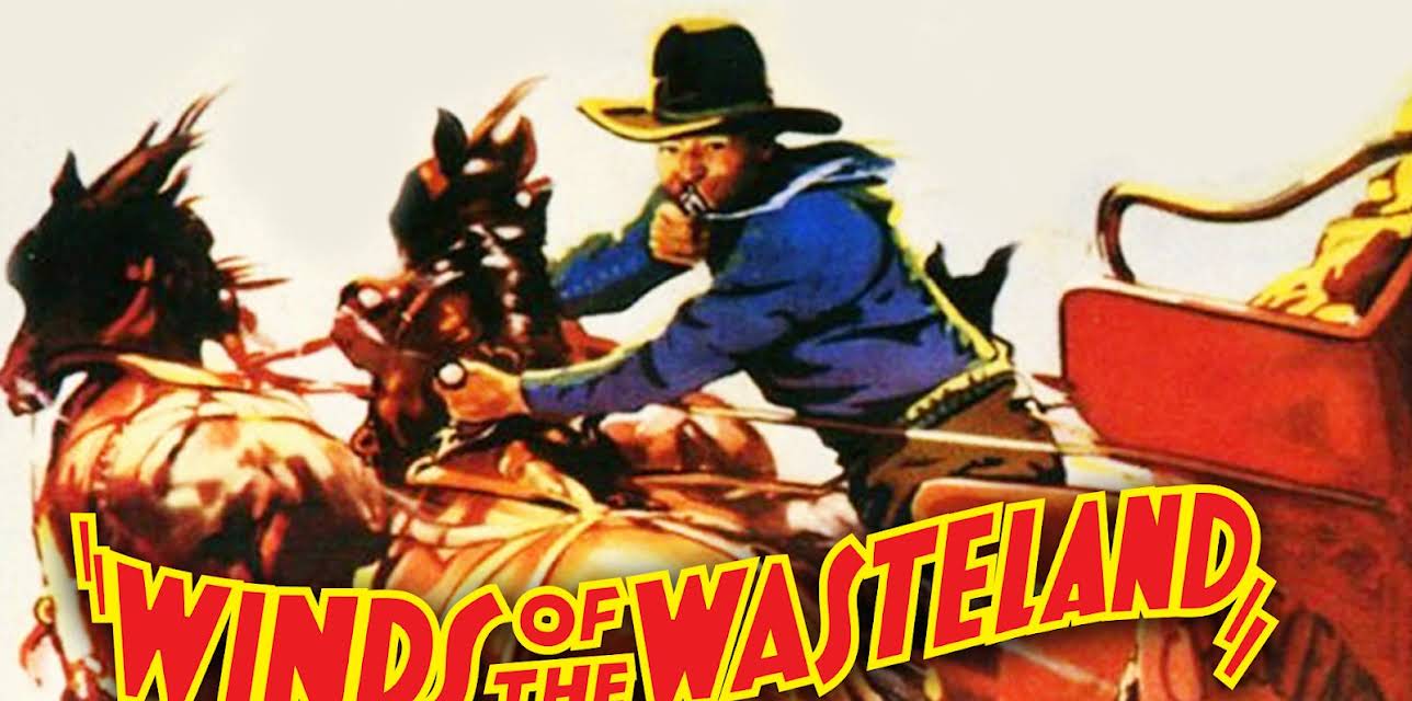 Winds Of The Wasteland (1936)