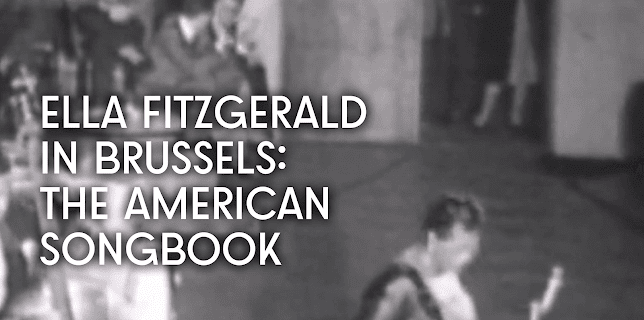 Ella Fitzgerald in Brussels: The American Songbook (2026)