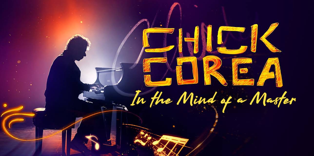 Chick Corea: In the Mind of a Master (2019)