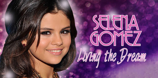 Selena Gomez: Living the Dream (2014)