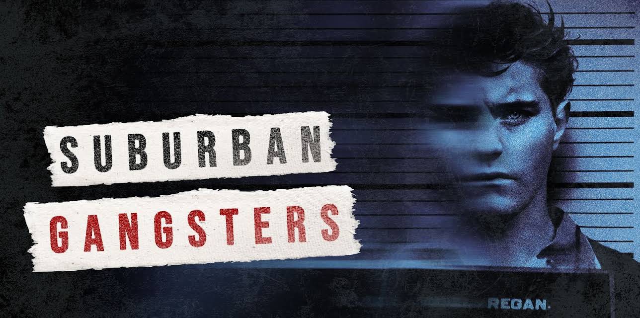 Suburban Gangsters