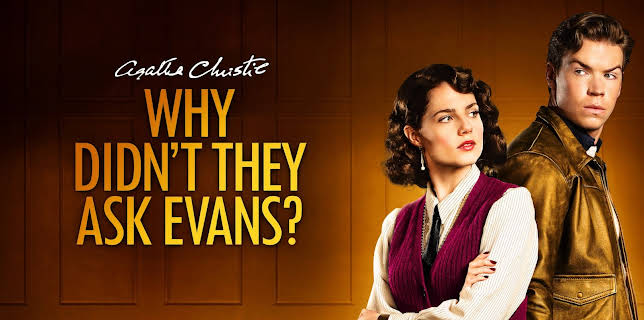 Agatha Christie - Why Didn't They Ask Evans?