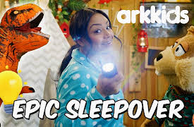 ArkKids: Sleepover