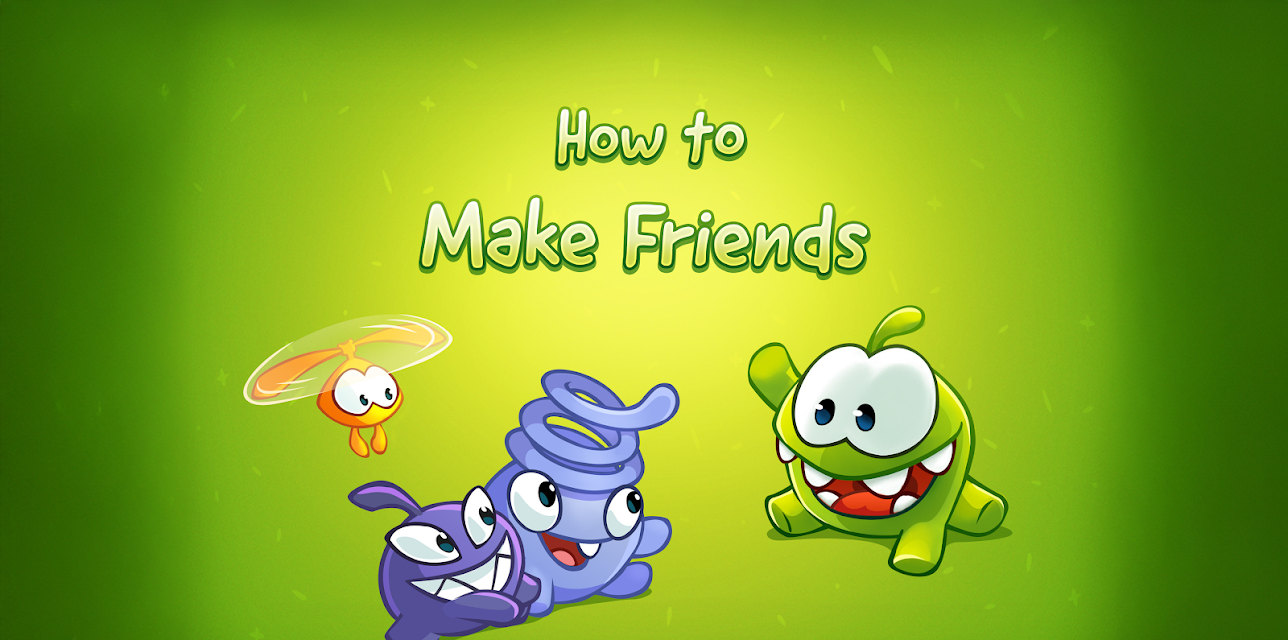 How to Make Friends