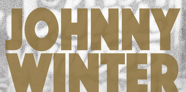 Johnny Winter: Down & Dirty (2016)