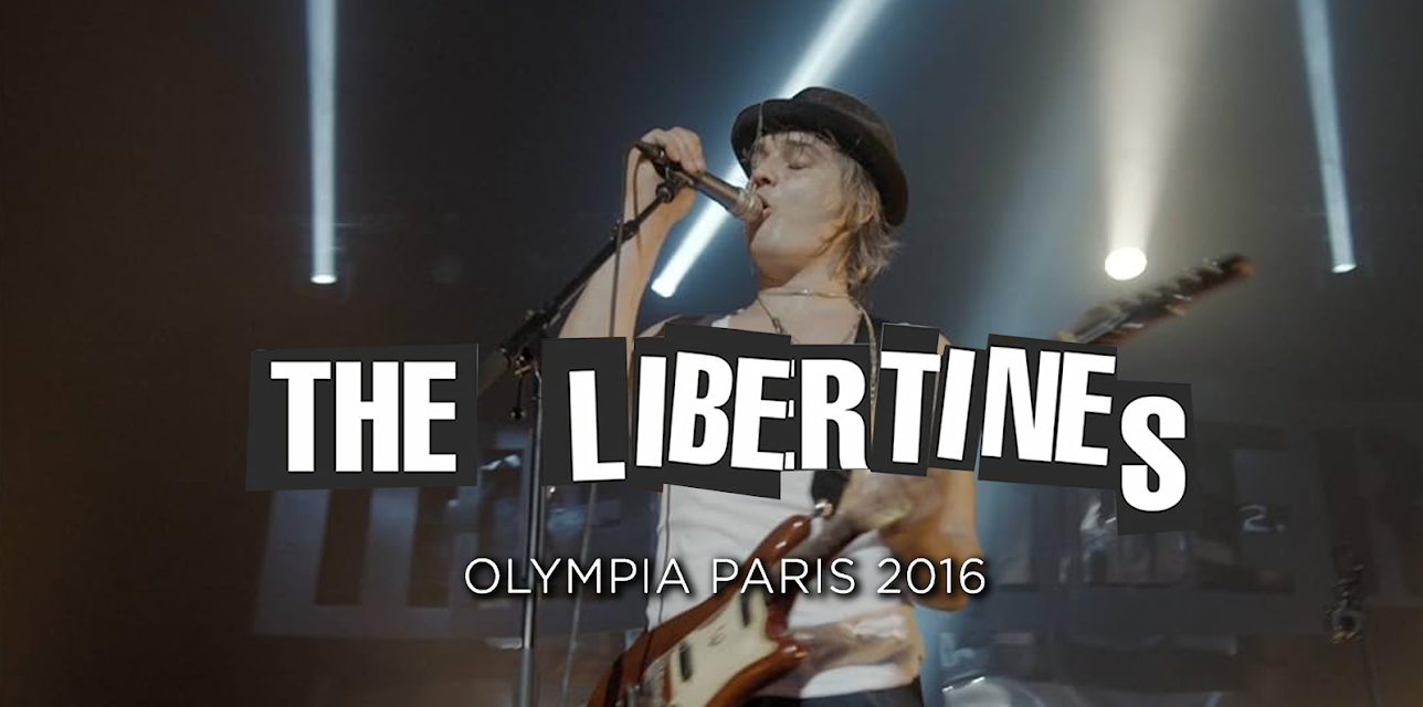 The Libertines - At Olympia Paris 2016 (2021)