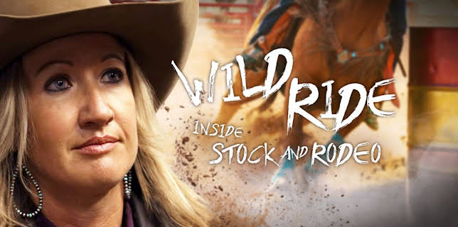 Wild Ride: Inside Stock and Rodeo