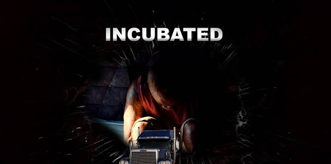 Incubated (2021)