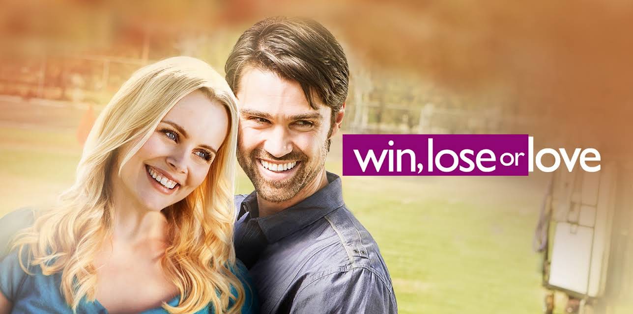 Win, Lose or Love (2015)