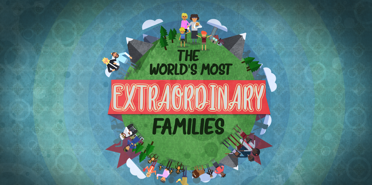 World's Most Extraordinary Families