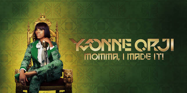 Yvonne Orji: Momma, I Made It! (2020)