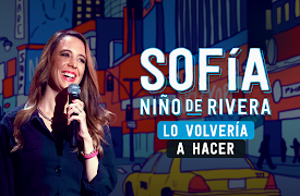 Sofia Niño de Rivera: Stand Up Special: Sofia Niño de Rivera: Stand Up Special