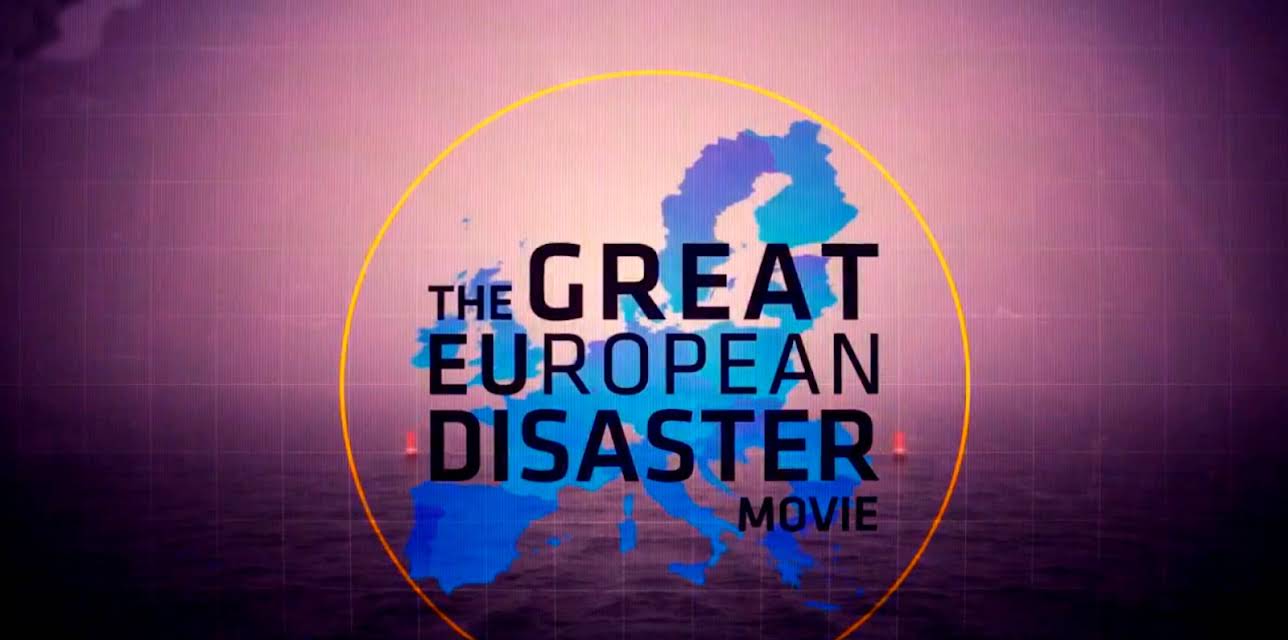 The Great European Disaster Movie (2015)