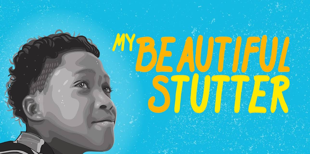 My Beautiful Stutter (2021)