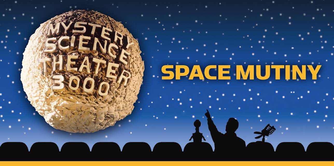 The MST3K Turkey Day Marathon 2024: Space Mutiny [Hosted by Mary Jo Pehl] (1997)