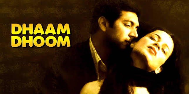 Dhaam Dhoom (2008)