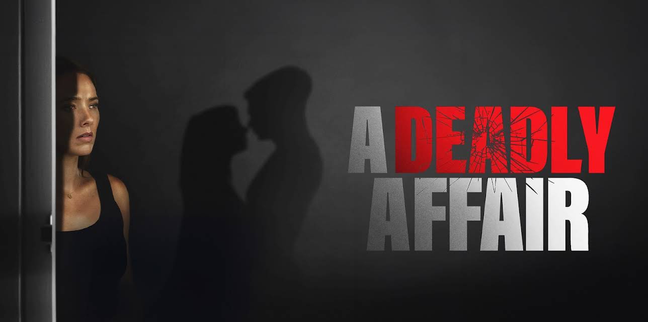 A Deadly Affair (2017)