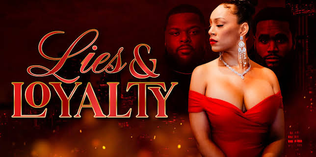 Lies & Loyalty (2024)
