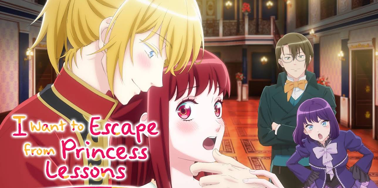 I Want to Escape from Princess Lessons - S01