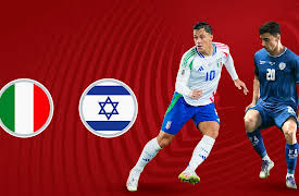UEFA European Qualifiers season-2025: Eliminatoria: Italia vs Israel