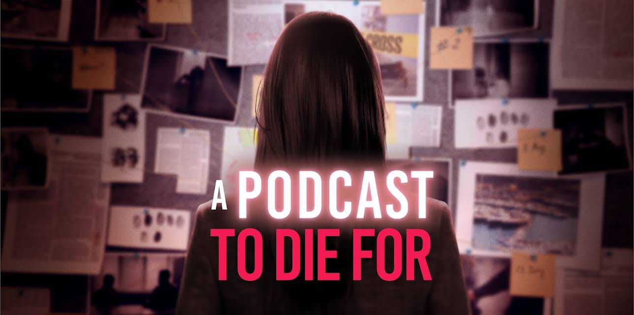 A Podcast to Die For