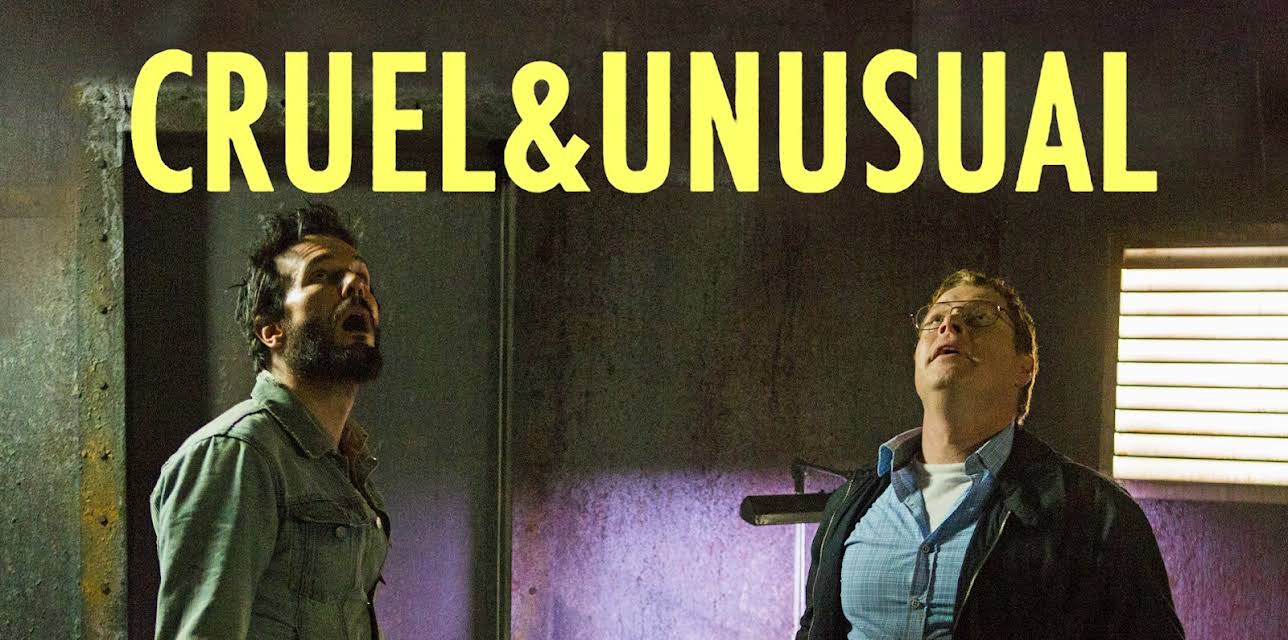 Cruel & Unusual (2014)