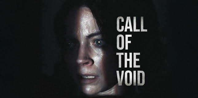 Call of the Void (2025)