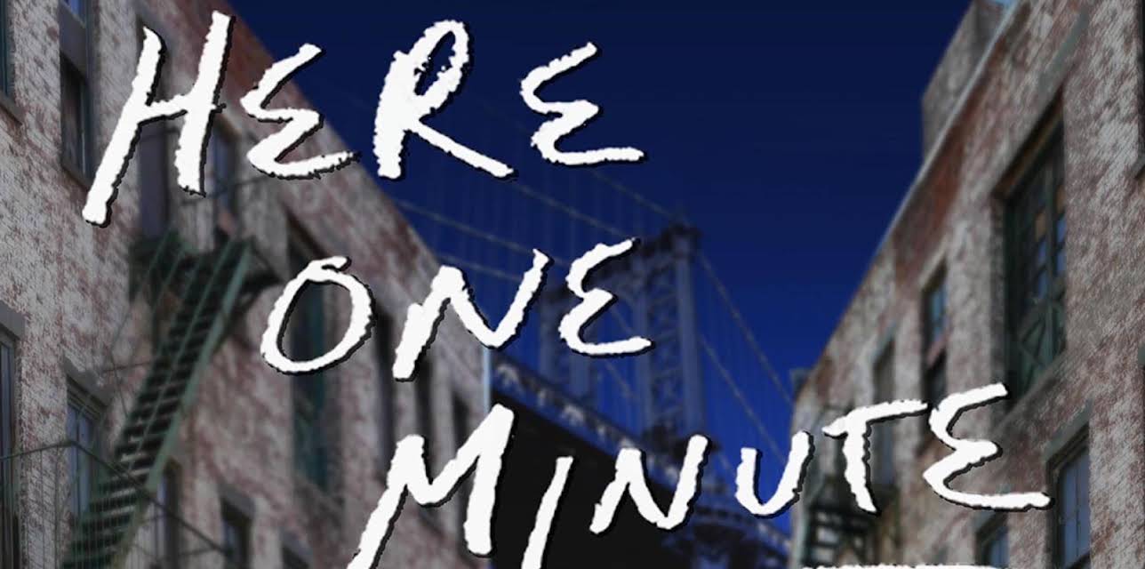 Here One Minute (2016)