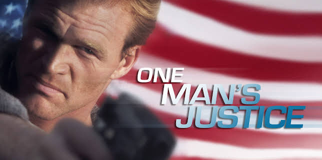 One Man's Justice (1996)