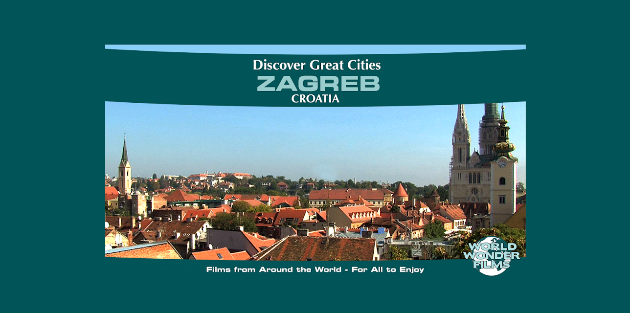 Discover Great Cities - Zagreb