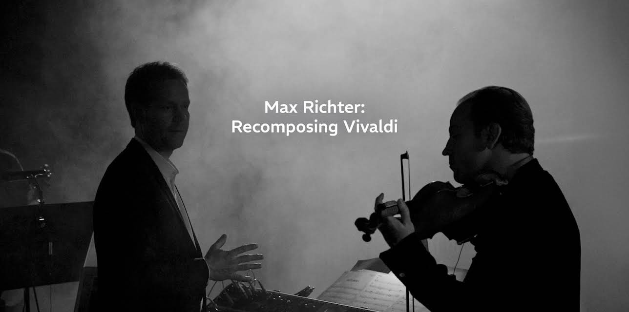 Max Richter: Recomposing Vivaldi (2014)