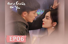 Got A Crush On You: Got A Crush On You EP06