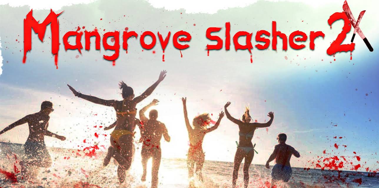 Mangrove Slasher 2 (2020)