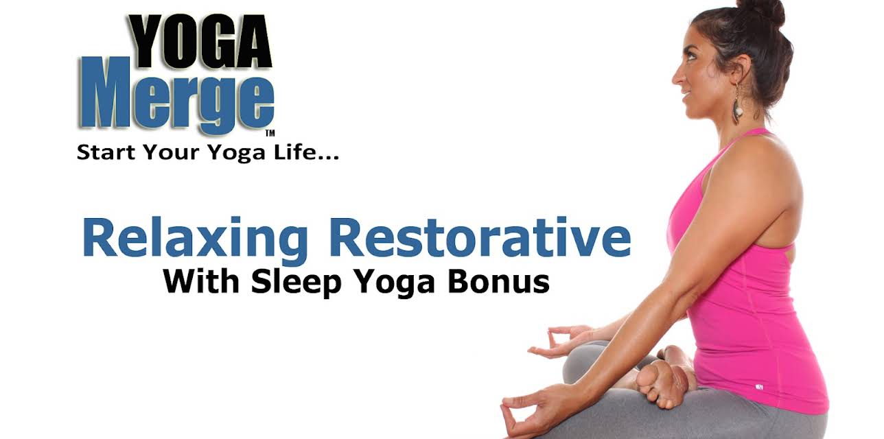 Relaxing Restorative Yoga Class with Sleep Yoga Bonus