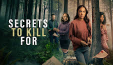 Secrets to Kill For