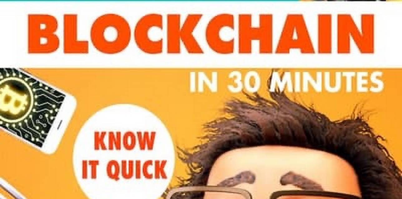 Tech Talk Time: Blockchain in 30 Minutes (2020)