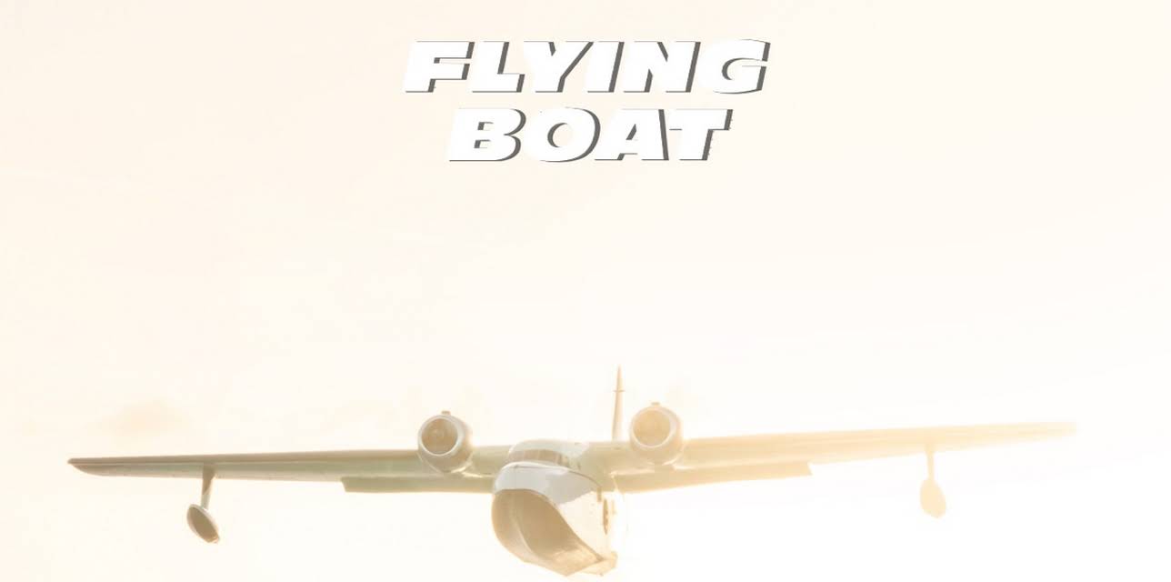 Flying Boat (2023)