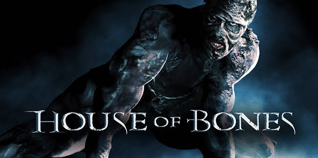 House of Bones (2010)