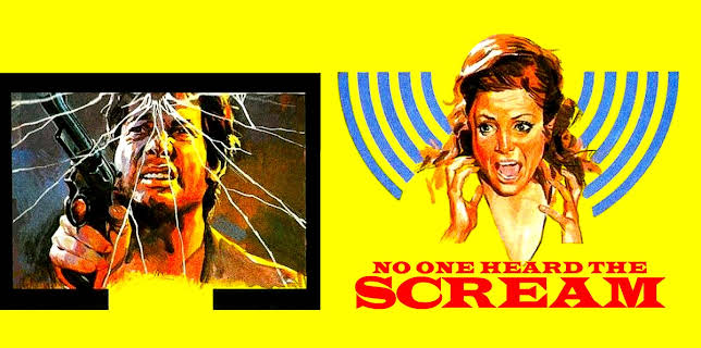No One Heard the Scream (1973)