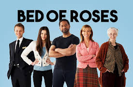 Bed of Roses - Series 1: Things Can Only Get Better